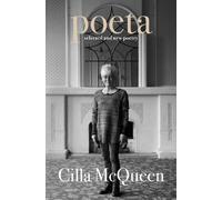 Cilla McQueen Poeta (Copertina rigida)