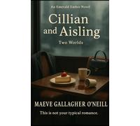 Cillian and Aisling: Two Worlds