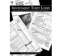 CIMA (ret.) Steven H. Adler CPC Investment Theft Losses (Tascabile)