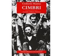 Cimbri. Vicende, cultura, folclore - Matino Umberto