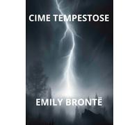 Cime tempestose [Paperback] Brontë, Emily