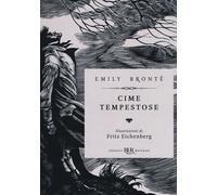 Cime tempestose [Paperback] [Jun 22, 2017] Brontë, Emily; Eichenberg, Fritz and