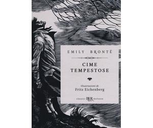Cime tempestose [Paperback] [Jun 22, 2017] Brontë, Emily; Eichenberg, Fritz and