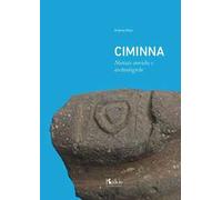 Ciminna. Notizie storiche e archeologiche