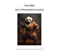 Cina 2024. Idee e programma di viaggio