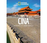 Cina. Da Pechino alla Grande Muraglia. Paesi del mondo