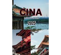 CINA GUIDA DI VIAGGIO 2025