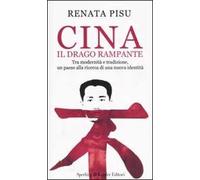 Cina. Il drago rampante