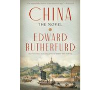 Cina: il romanzo - NUOVO Edward Rutherfu 2022