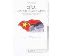 Cina, la società armoniosa. Sfruttamento e resistenza degli operai migranti