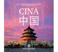 Cina patrimonio dell'umanità - 2024 - Touring
