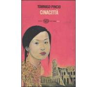 Cinacittà. Memorie del mio delitto efferato