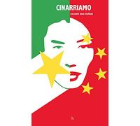 Cinarriamo. Racconti sino-italiani