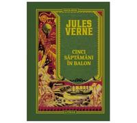 Cinci Saptamani In Balon. Biblioteca Jules Verne