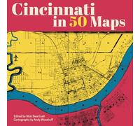 Cincinnati in 50 Maps