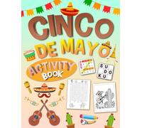Cinco de Mayo Activity Book for Teens Ages 13-17: 100+ Fun Puzzles, Word Search, Sudoku, Mazes & Brain Games - A Mexican-Themed Activity Book for Teens