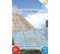 Cinco De Mayo: Word Search, Crossword & Sudoku Puzzle Book About Cinco De Mayo, Joyful Celebration Faith, Culture & Heritage | 6x9 Inches, 121 Pages | 50+ Puzzles