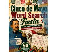 Cinco de Mayo Word Search Fiesta: Learn Spanish While You Play-Includes Definitions & Holiday History
