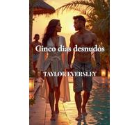 Cinco dias desnudos