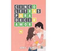 Cinco letras para decir amor