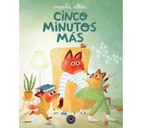 Cinco minutos más