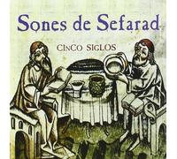 Cinco Siglos - Sones Del Sefarad