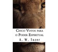 Cinco Votos para o Poder Espiritual