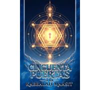 Cincuenta Puertas a la Kabbalah Maasit