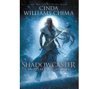 Cinda Chima Shadowcaster (Tascabile) Shattered Realms 2