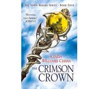 Cinda Williams Chima The Crimson Crown (Tascabile) Seven Realms Series