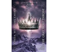 Cinda Williams Chima The Gray Wolf Throne (Tascabile) Seven Realms Novel