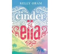 Cinder & Ella. Ediz. italiana