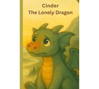 Cinder the Lonely Dragon