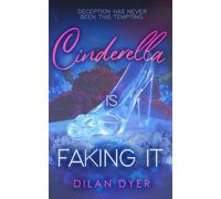 Cinderella Is Faking It