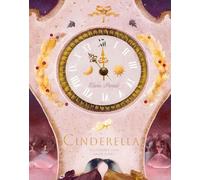 Cinderella: Limitierte Ausgabe mit Hörbuch: oder Aschenputtel und der kleine gläserne Schuh: 11