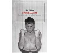 Cinderella man. L'uomo che prese a pugni la Grande Depressione