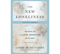 Cindi McMenamin The New Loneliness Devotional (Copertina rigida)