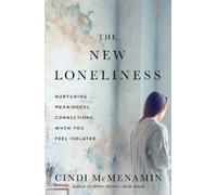 Cindi McMenamin The New Loneliness (Tascabile)