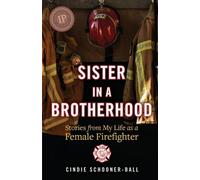 Cindie Schooner-Ball Sister in a Brotherhood (Tascabile)