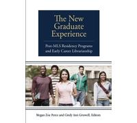 Cindy A. Gruwell The New Graduate Experience (Tascabile)