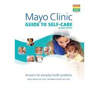 Cindy A. Kermott Martha P. Millman Mayo Clinic Guide To Self-care (Tascabile)