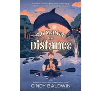 Cindy Baldwin No Matter the Distance (Copertina rigida)