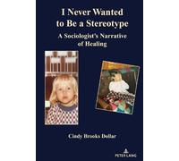 Cindy Brooks Dollar I Never Wanted to Be a Stereotype (Copertina rigida)