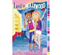 Cindy Callaghan Lost in Hollywood (Tascabile) mix