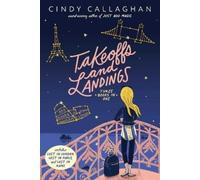 Cindy Callaghan Takeoffs and Landings (Tascabile)