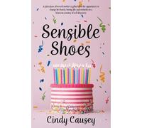 Cindy Causey Sensible Shoes (Tascabile)