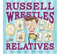 Cindy Chambers Johnson Russell Wrestles the Relatives (Copertina rigida)