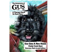 Cindy Cook Gant The Adventures of Gus (Copertina rigida)