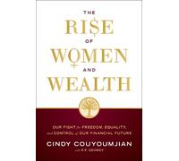 Cindy Couyoumjian The Rise of Women and Wealth (Copertina rigida)