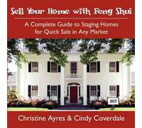 Cindy Coverdale Christine Ayres Sell Your Home with Feng Shui (Tascabile)